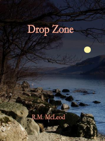 Drop Zone R.M. McLeod